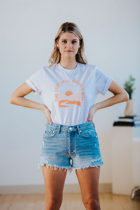 The Sun Will Always Rise Graphic Tee